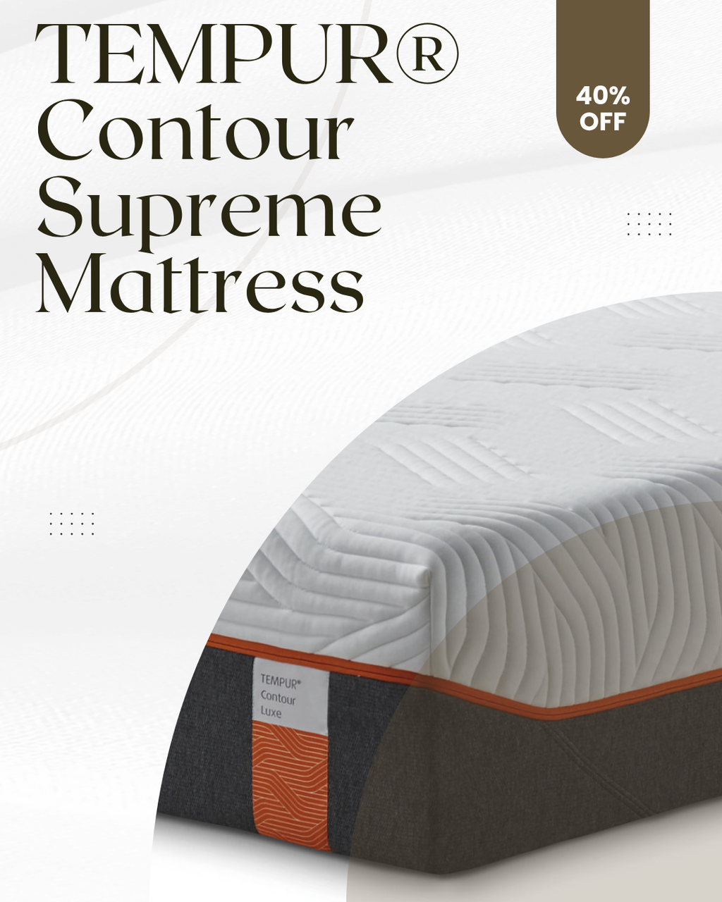 Ex-display TEMPUR® Contour Supreme Mattress